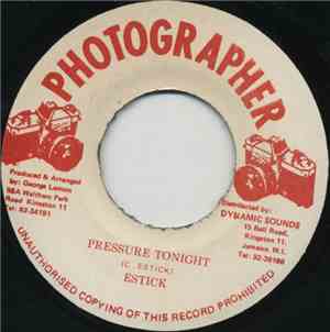 Estick - Pressure Tonight