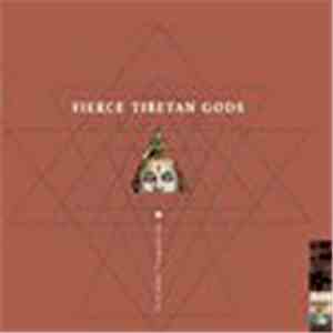 Fierce Tibetan Gods - Forbidden Frequencies