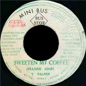 Frankie Jones  - Sweeten My Coffee