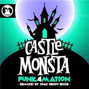 Funk4Mation - Castle Monsta
