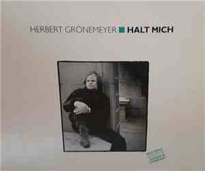 Herbert Grönemeyer - Halt Mich