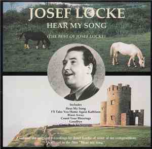 Josef Locke - Hear My Song (The Best Of Josef Locke)