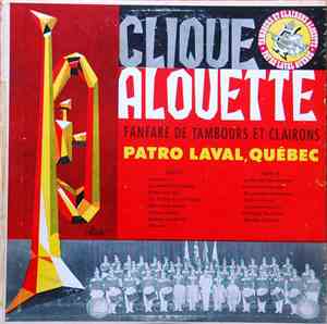 La Clique Alouette - Quinze Pièces De Son Répertoire 1958