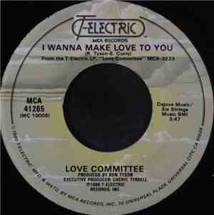 Love Committee - I Wanna Make Love To You