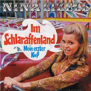 Nina Lizell - Im Schlaraffenland