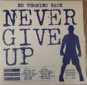 No Turning Back - Never Give Up