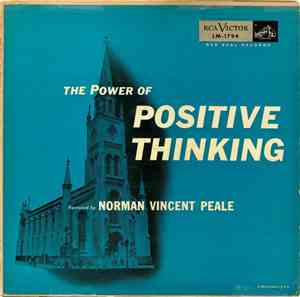 Norman Vincent Peale - The Power Of Positive Thinking