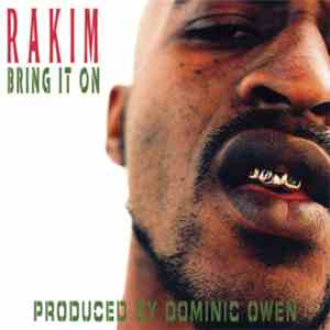 Rakim - Bring It On