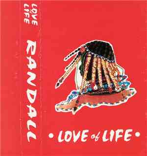 Randall - Love Of Life
