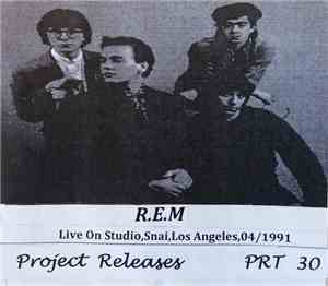 R.E.M. - Live On Studio,04/1991