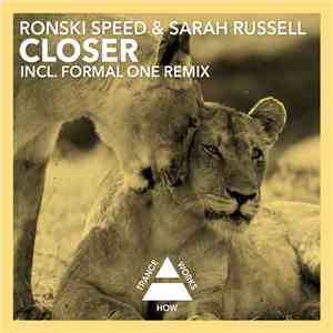 Ronski Speed & Sarah Russell  - Closer