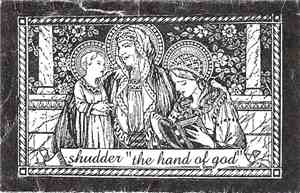 Shudder - The Hand Of God