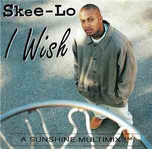 Skee-Lo - I Wish