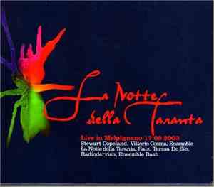 Stewart Copeland, Vittorio Cosma - La Notte Della Taranta