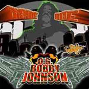 Tame One - O.G. Bobby Johnson