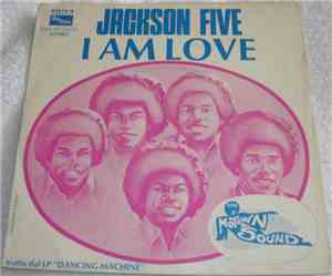 The Jackson 5 - I Am Love
