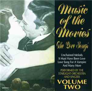 The Starlight Orchestra And Singers - Music Of The Movies - The Love Songs  ...