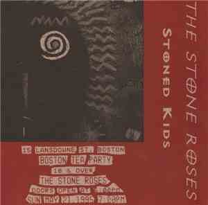 The Stone Roses - Stoned Kids