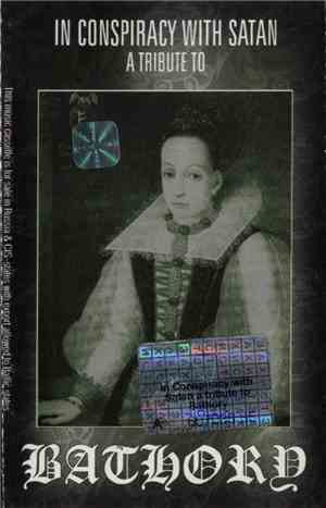 Various - In Conspiracy With Satan - A Tribute To Bathory