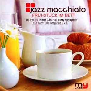 Various - Jazz Macchiato - Frühstück Im Bett