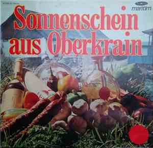 Vaso Fjerek Und Das Oberkrainer Quartett Fjerek - Sonnenschein Aus Oberkrai ...