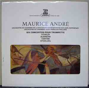 Vivaldi, Albinoni, Tartini, Stoelzel, Maurice André, Orchestre de Chambre d ...