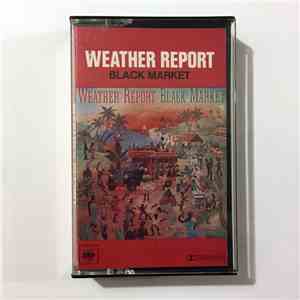 Weather Report - Black Market