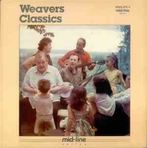 Weavers - Weavers Classics