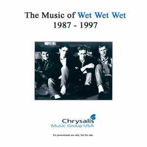 Wet Wet Wet - The Music Of Wet Wet Wet 1987 - 1997