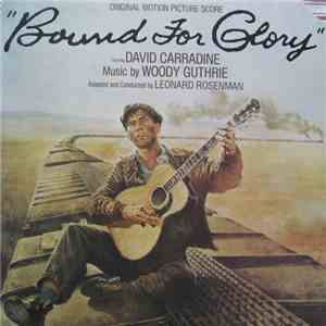 Woody Guthrie, Leonard Rosenman, David Carradine - Bound For Glory - Origin ...