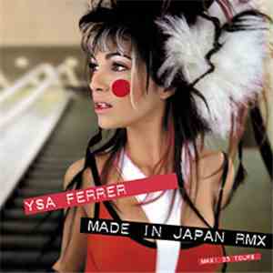 Ysa Ferrer - Made In Japan RMX