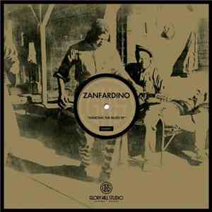 Zanfardino - Dancing The Blues EP