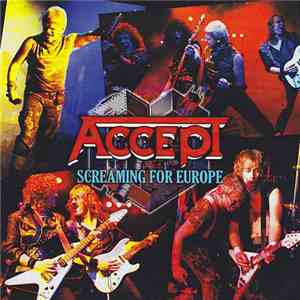 Accept - Screaming For Europe