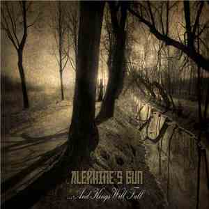 Alekhine's Gun - ...And Kings Will Fall