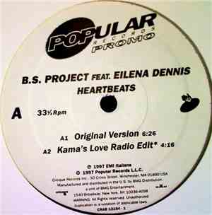 B.S. Project Feat. Eilena Dennis - Heartbeats