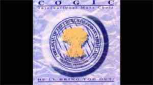 COGIC International Mass Choir - He'll Bring You Our