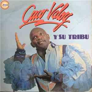 Cuco Valoy Y Su Tribu - Cuco Valoy Y Su Tribu
