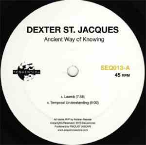 Dexter St Jacques - Ancient Way Of Knowing