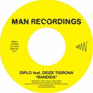 Diplo / Deize Tigrona - Bandida / Me Chinga
