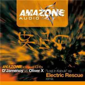 D'jamency vs Oliver X - Lost In Kabuki EP