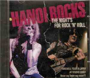 Hanoi Rocks - The Night's For Rock 'N' Roll