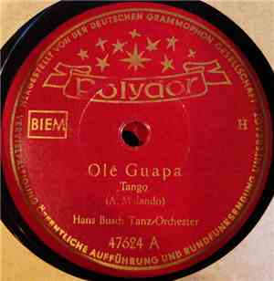 Hans Busch Tanz-Orchester - Olé Guapa / Torero