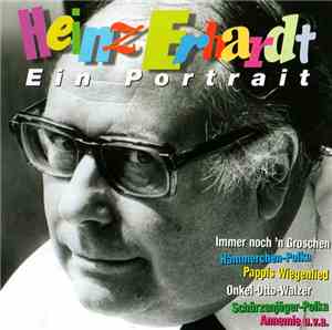 Heinz Erhardt - Ein Portrait