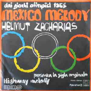 Helmut Zacharias E La Sua Orchestra - Mexico Melody