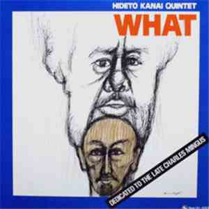 Hideto Kanai Quintet - What