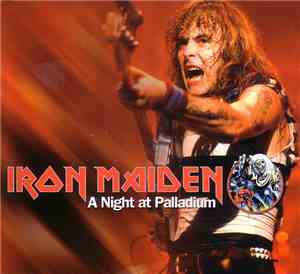Iron Maiden - A Night At Palladium