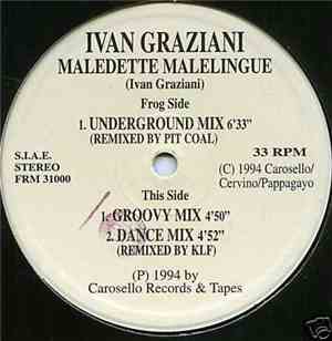 Ivan Graziani - Maledette Malelingue