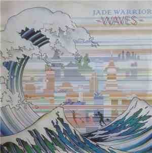 Jade Warrior - Waves