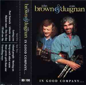 John Brown  & Eoin Duignan - In Good Company