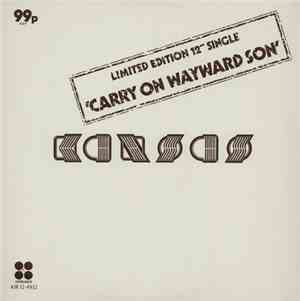 Kansas  - Carry On Wayward Son
